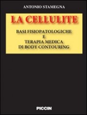 La cellulite. Basi fisiopatologiche e terapia medica di...