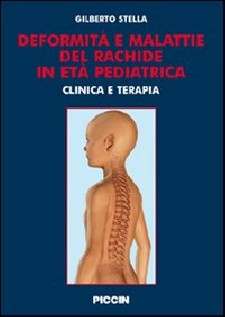 Deformità e malattie del rachede in età pediatrica