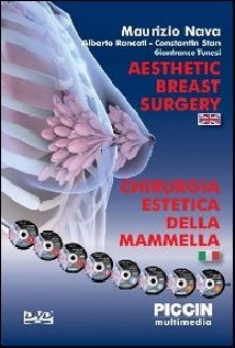 Chirurgia estetica della mammella. DVD-ROM. Ediz. multilingue