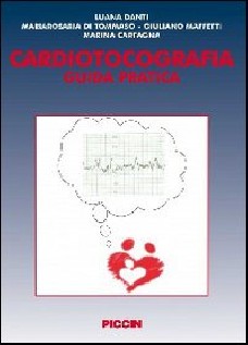 Cardiotocografia. Guida pratica