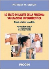 Lo stato di salute della persona. Valutazione...
