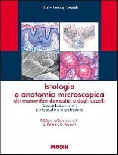Istologia e anatomia microscopica dei mammiferi domestici e degli uccelli