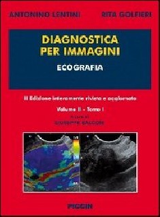 Diagnostica per immagini. Vol. 2/1: Ecografia