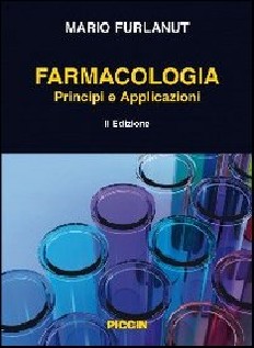 Farmacologia. Principi e applicazioni