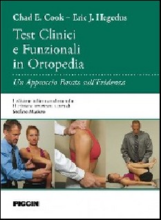 Test clinici e funzinali in ortopedia. Un approccio basato sull'evidenza