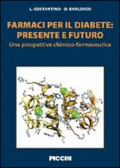 Farmaci per il diabete. Presente e futuro. Una...