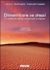 Dimenticare se stessi. La continuità del sé nei pazienti...