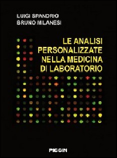 Le analisi personalizzate nella medicina di laboratorio