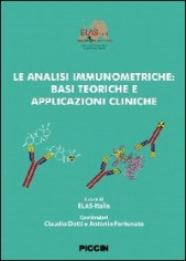 Le analisi immunometriche. Basi teoriche e applicazioni...