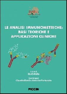 Le analisi immunometriche. Basi teoriche e applicazioni cliniche
