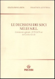 Le decisioni dei soci nelle S.R.L.