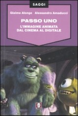PASSO UNO L'IMMAGINE ANIMATA DAL CINEMA