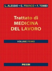 Trattato di medicina del lavoro. Vol. 1/2