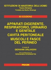 Istituzioni di anatomia dell'uomo. Apparati digerente,...