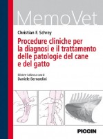 Procedure cliniche per la diagnosi e il trattamento delle patologie del cane e del gatto