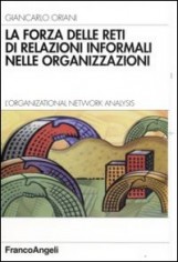 LA FORZA DELLE RETI DI RELAZIONI INFORMA