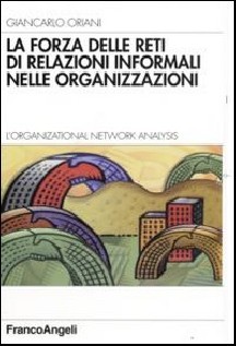 LA FORZA DELLE RETI DI RELAZIONI INFORMA