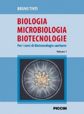 Biologia microbiologia biotecnologie. Per i corsi di...