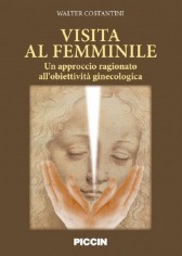Visita al femminile. Un approccio ragionato...