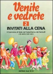Venite e vedrete. Albo attivo per il catechismo dei...
