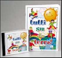 Tutti su da terra! Canzoni per volare in allegria. Con CD Audio