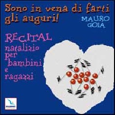 Sono in vena di farti gli auguri! Recital natalizio per...