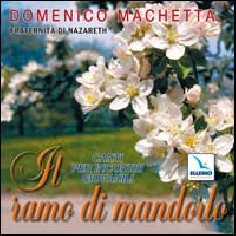 Il ramo di mandorlo. Canti per incontri giovanili. Con CD...