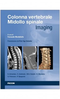 Colonna vertebrale. Midollo spinale. Imaging