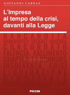 L'impresa al tempo della crisi, davanti alla legge