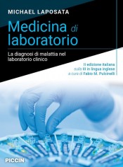 Medicina di laboratorio. La diagnosi di malattia nel...