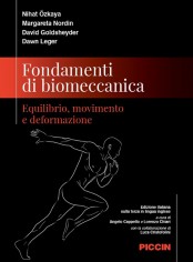 Fondamenti di biomeccanica. Equilibrio, movimento e...
