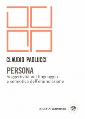 Persona. Soggettività nel linguaggio e semiotica...