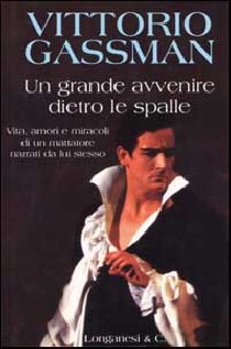 Un grande avvenire dietro le spalle
