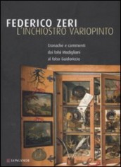 L'inchiostro variopinto. Cronache e commenti dai falsi...