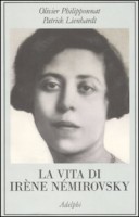 LA VITA DI IRENE NEMIROVSKY