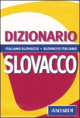 DIZIONARIO SLOVACCO ITALIANO-SLOVACCO S