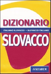 DIZIONARIO SLOVACCO ITALIANO-SLOVACCO S