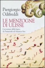 Le menzogne di Ulisse. L'avventura della logica da...