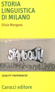 STORIA LINGUISTICA DI MILANO