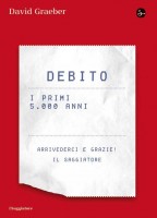 DEBITO I PRIMI 5000 ANNI ARRIVEDERCI