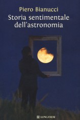 Storia sentimentale dell'astronomia