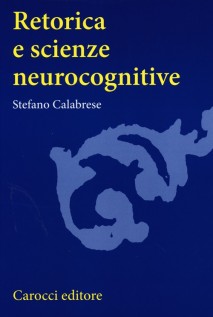 RETORICA E NEUROSCIENZE COGNITIVE