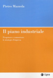 IL PIANO INDUSTRIALE PROGETTARE E COMUN