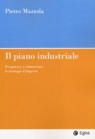 IL PIANO INDUSTRIALE PROGETTARE E COMUN