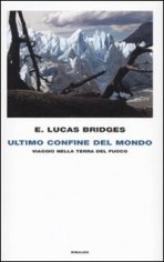 ULTIMO CONFINE DEL MONDO VIAGGIO NELLA