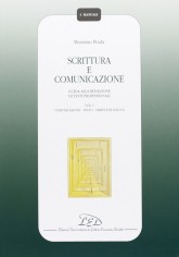 SCRITTURA E COMUNICAZIONE GUIDA ALLA RE