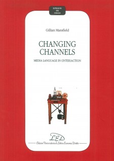 CHANGING CHANNELS MEDIA LANGUAGE IN (IN