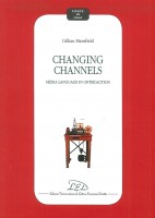 CHANGING CHANNELS MEDIA LANGUAGE IN (IN