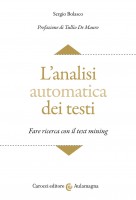 L'analisi automatica dei testi. Fare ricerca con il text mining