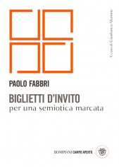 Biglietti d'invito per una semiotica marcata